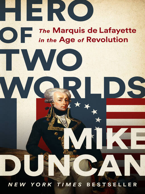 Title details for Hero of Two Worlds by Mike Duncan - Wait list